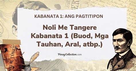 noli me tangere kabanata 1 buod at aral|Noli Me Tangere Buod ng Bawat Kabanata 1.